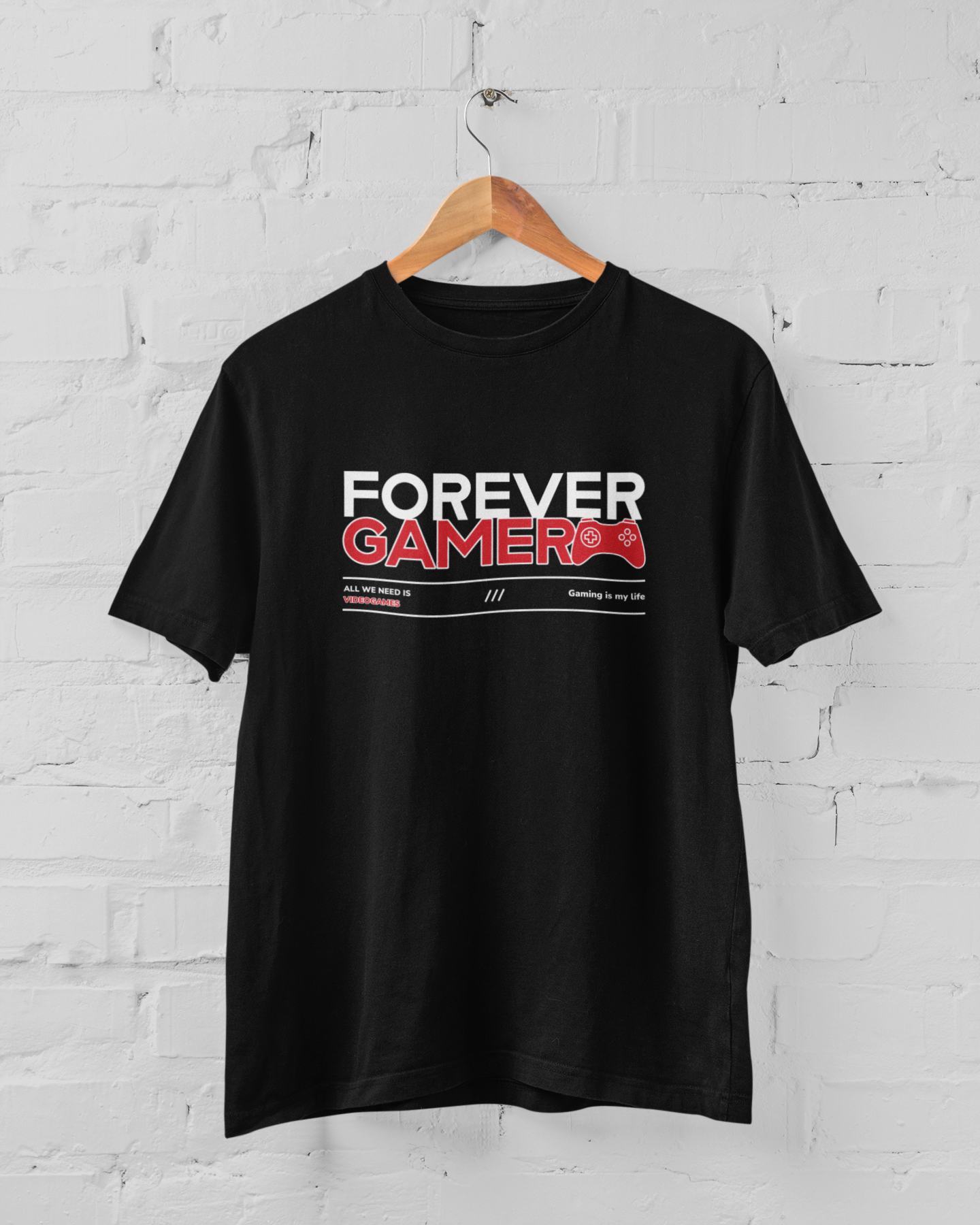 Forever Gamer T-shirt